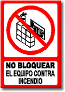 No bloquear el equipo contra incendio