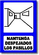 Mantenga despejados los pasillos