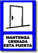 mantenga cerrada esta puerta