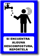 si encuentra alguna descompostura, rep&oacute;rtela