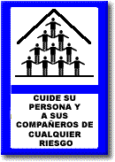 Cuide su persona y a sus compa&ntilde;eros de cualquier riesgo