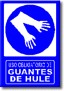 Uso obligatorio de guantes de hule