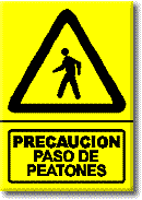 Precauci&oacute;n: Paso de peatones